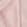 Pale Pink
